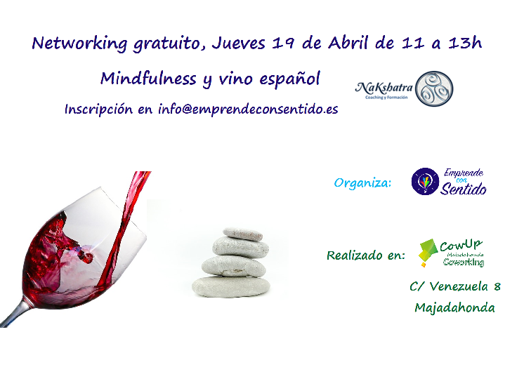 Networking gratuito. Mindfulness y vino español
